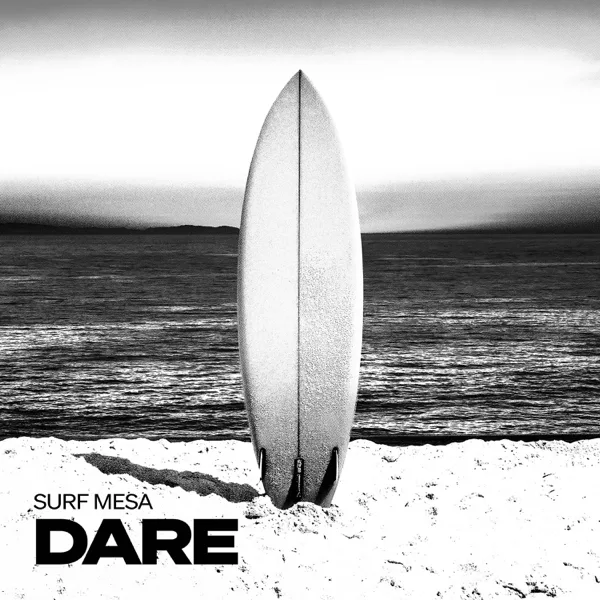 Cover art for DARE — Surf Mesa