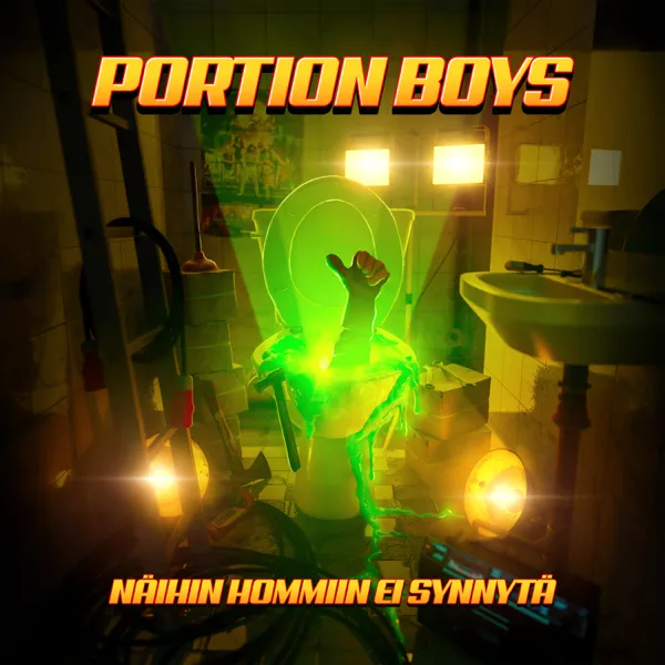 Cover art for Näihin hommiin ei synnytä — Portion Boys